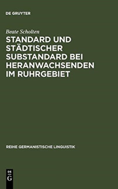 Standard und städtischer Substandard bei Heranwachsenden im Ruhrgebiet