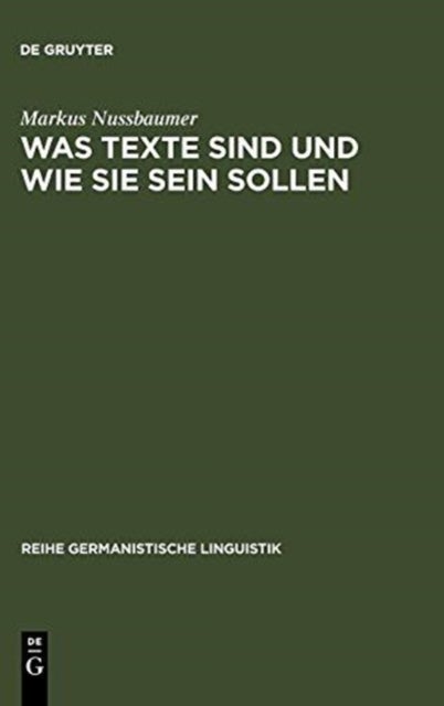 Was Texte sind und wie sie sein sollen