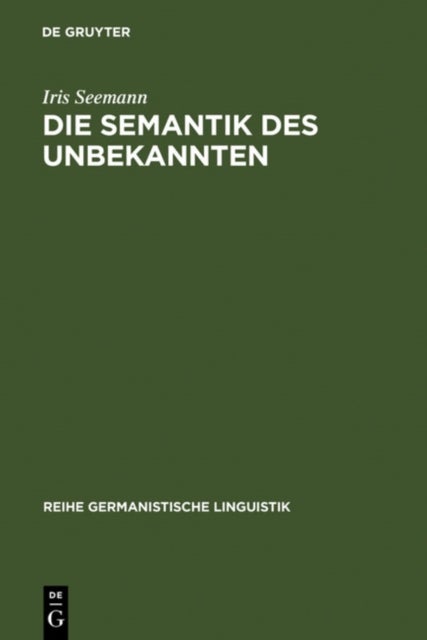 Die Semantik des Unbekannten