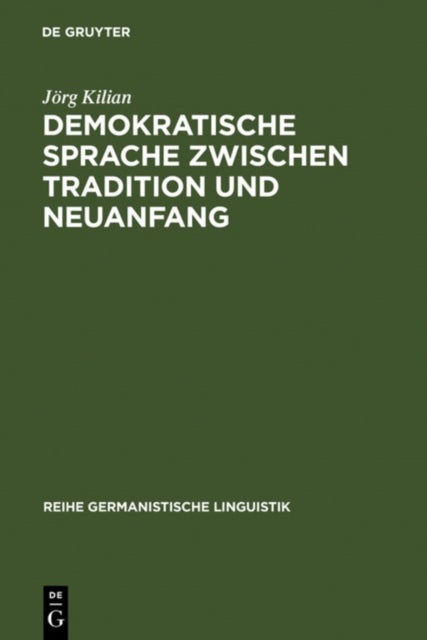 Demokratische Sprache Zwischen Tradition Und Neuanfang