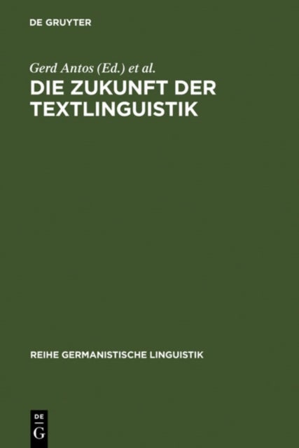 Die Zukunft Der Textlinguistik