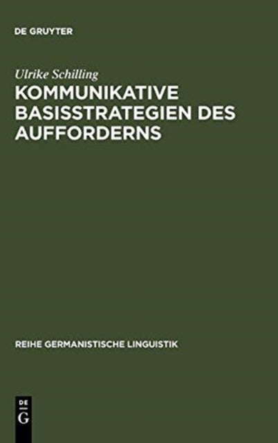 Kommunikative Basisstrategien des Aufforderns