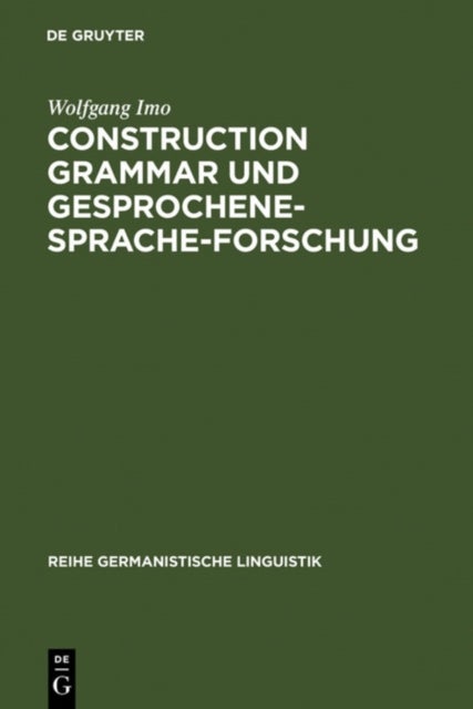 Construction Grammar Und Gesprochene-sprache-forschung