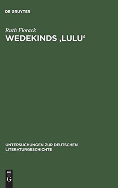 Wedekinds ''Lulu'' - Zerrbild Der Sinnlichkeit