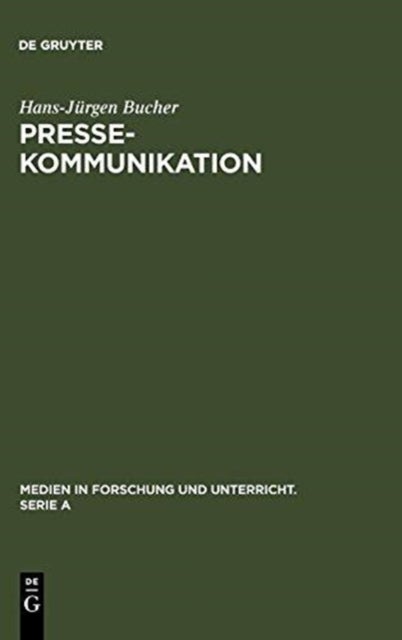 Pressekommunikation - Grundstrukturen Einer Offentlichen Form Der Kommunikation Aus Linguistischer Sicht