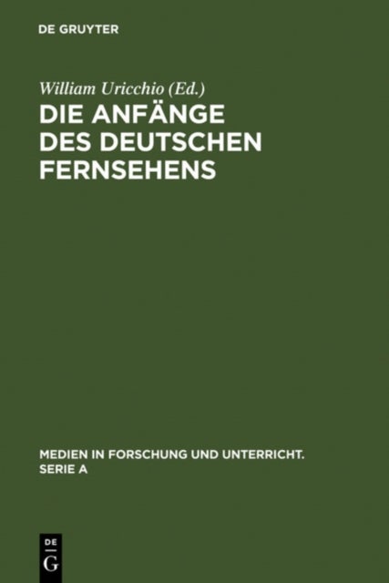 Die Anfange des Deutschen Fernsehens