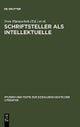 Schriftsteller als Intellektuelle