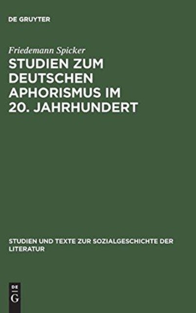 Studien zum deutschen Aphorismus im 20. Jahrhundert