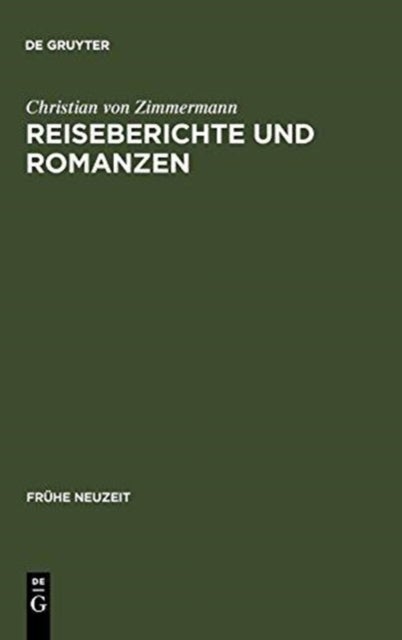 Reiseberichte und Romanzen