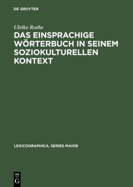 Das Einsprachige Worterbuch in Seinem Soziokulturellen Kontext