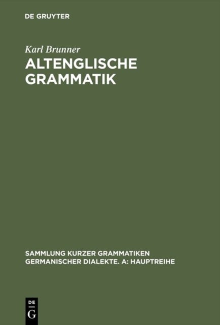 Altenglische Grammatik - Nach Der Angelsachsischen Grammatik Von Eduard Sievers