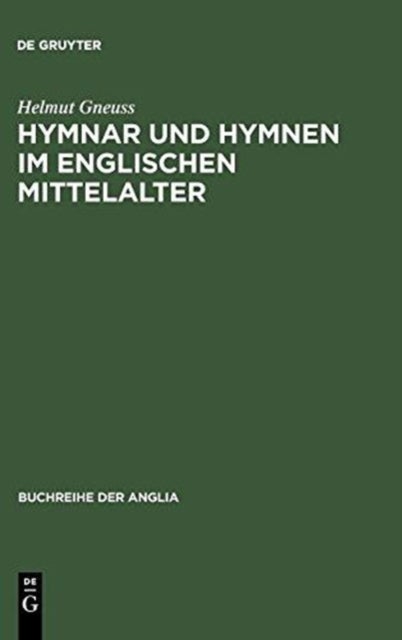 Hymnar und Hymnen im englischen Mittelalter