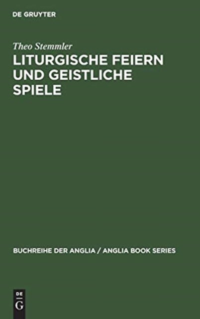 Liturgische Feiern und geistliche Spiele