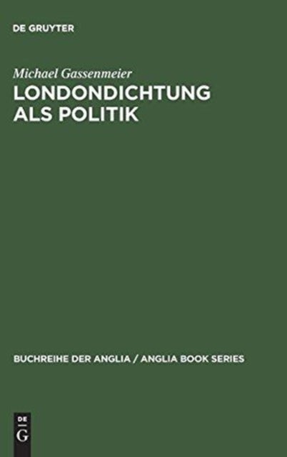 Londondichtung ALS Politik