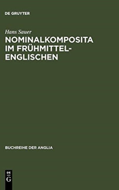 Nominalkomposita im Frühmittelenglischen