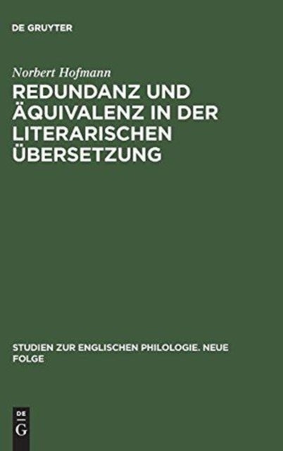 Redundanz und Äquivalenz in der literarischen Übersetzung