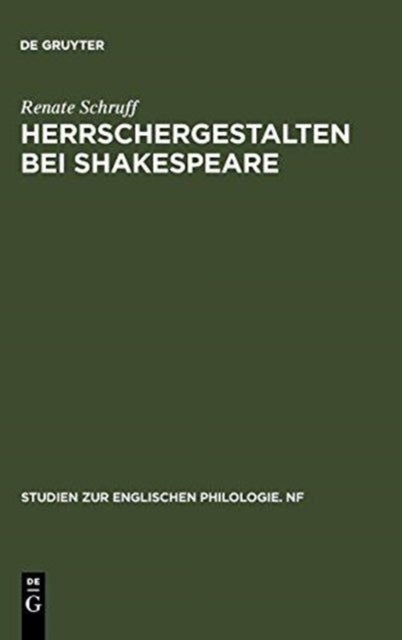 Herrschergestalten bei Shakespeare