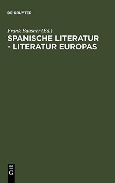 Spanische Literatur - Literatur Europas