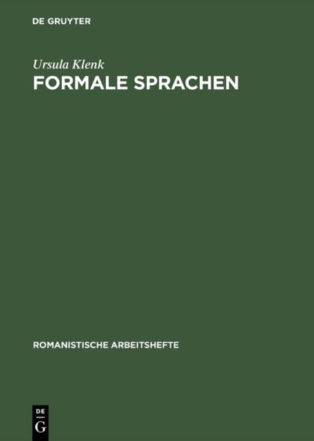 Formale Sprachen - Mit Anwendungen Auf Die Beschreibung Naturlicher Sprachen