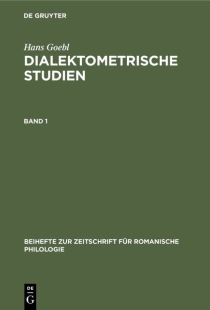 Dialektometrische Studien. Band 1