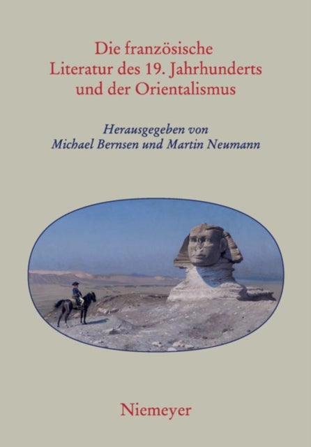 französische Literatur des 19. Jahrhunderts und der Orientalismus