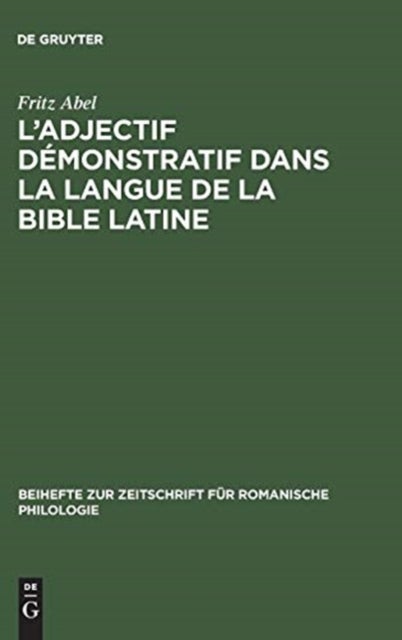 L'' Adjectif Démonstratif Dans La Langue De La Bible Latine