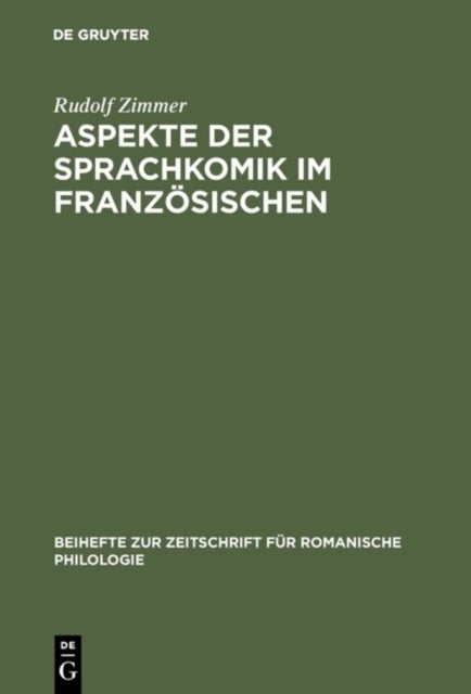Aspekte der Sprachkomik im Franzosischen