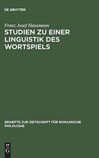 Studien Zu Einer Linguistik Des Wortspiels - Das Wortspiel Im Canard Enchaine