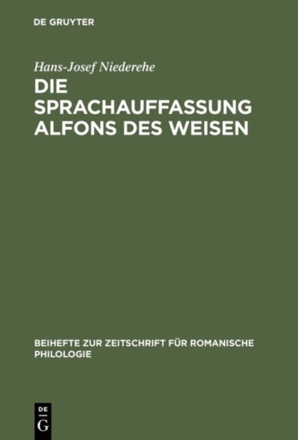 Die Sprachauffassung Alfons Des Weisen
