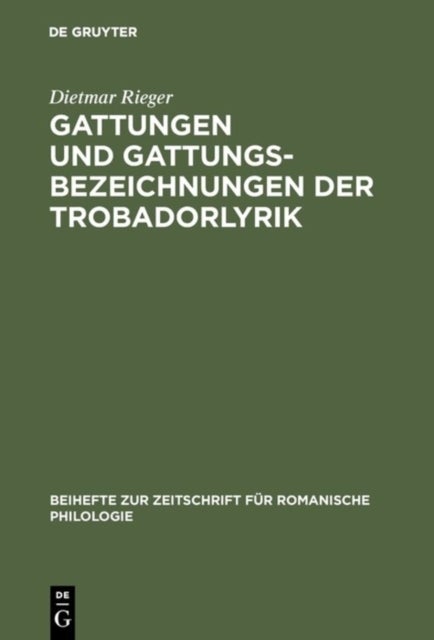 Gattungen Und Gattungsbezeichnungen Der Trobadorlyrik