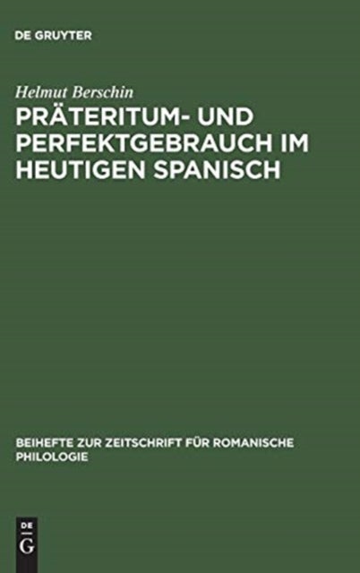 Präteritum- Und Perfektgebrauch Im Heutigen Spanisch