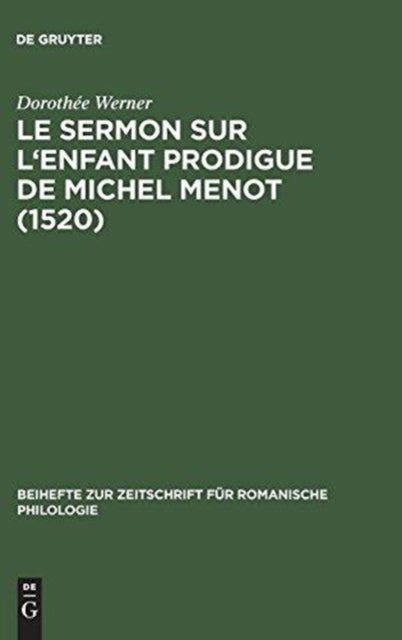Le sermon sur l'Enfant prodigue de Michel Menot (1520)