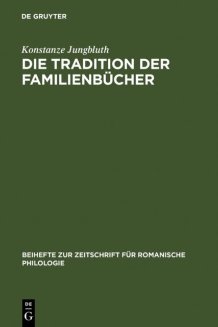 Die Tradition Der Familienbücher - Das Katalanische wahrend der Decadencia
