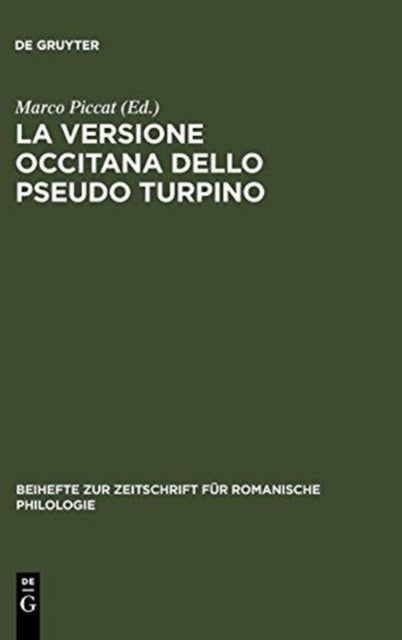 La Versione Occitana Dello Pseudo Turpino