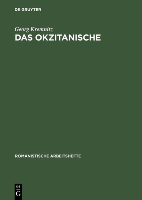 Das Okzitanische - Sprachgeschichte Und Soziologie