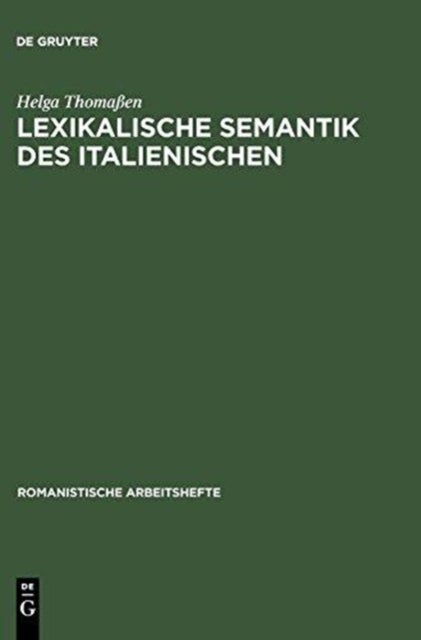 Lexikalische Semantik des Italienischen - Eine Einfuhrung