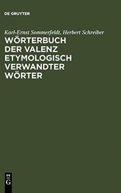 Wörterbuch Der Valenz Etymologisch Verwandter Wörter