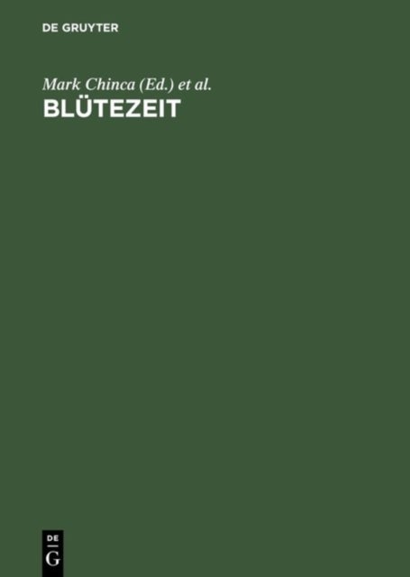 Blutezeit - Festschrift Fur L. Peter Johnson Zum 70. Geburtstag