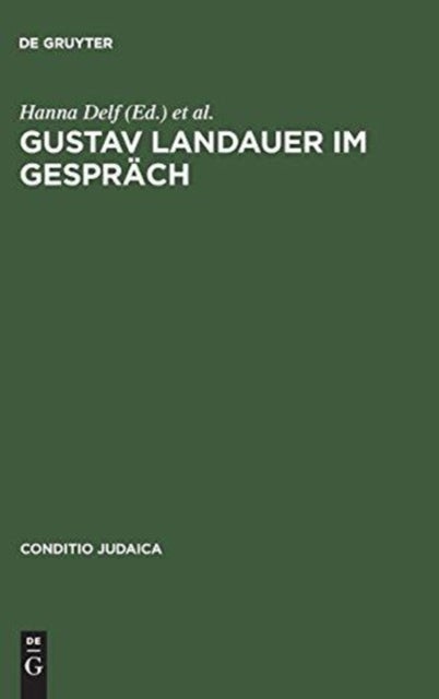 Gustav Landauer Im Gespräch