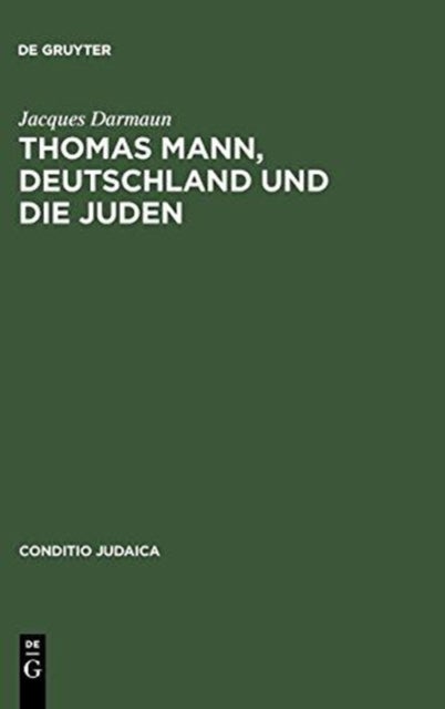 Thomas Mann, Deutschland und die Juden
