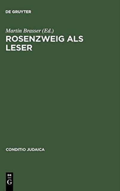 Rosenzweig als Leser - Kontextuelle Kommentare Zum »Stern Der Erlosung«