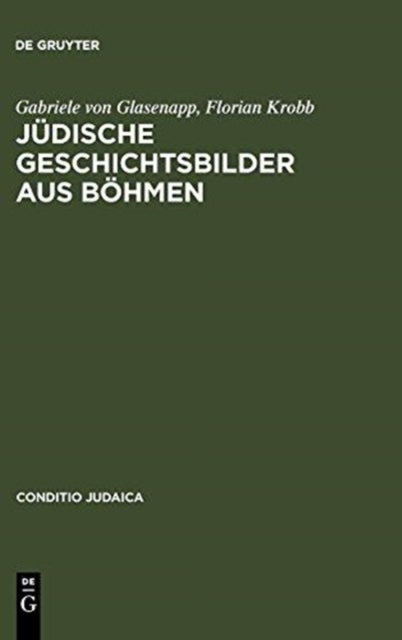 Jüdische Geschichtsbilder aus Böhmen