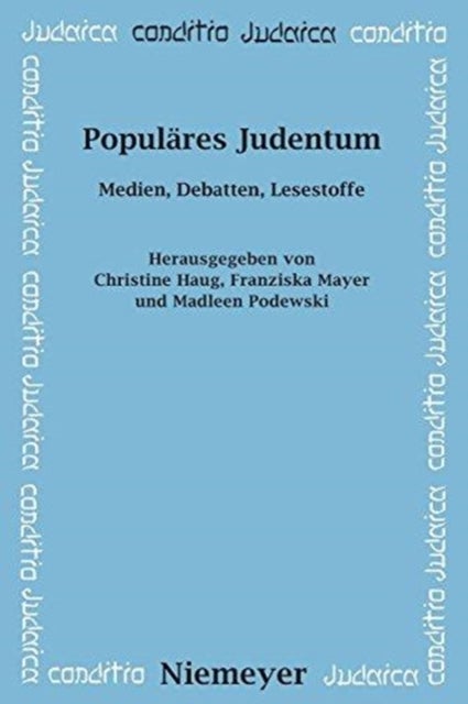Populares Judentum - Medien, Debatten, Lesestoffe