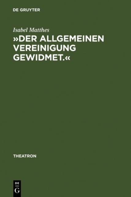 »Der Allgemeinen Vereinigung Gewidmet.«