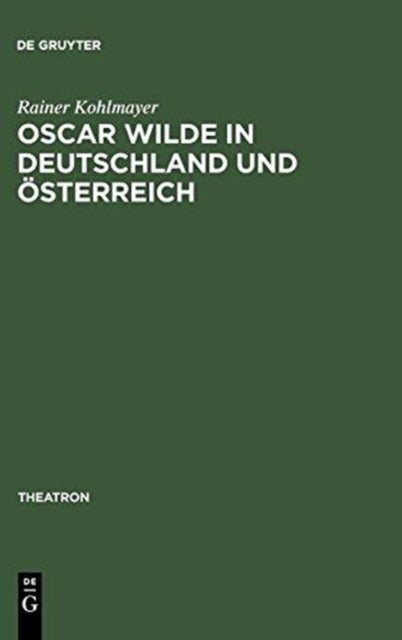 Oscar Wilde in Deutschland und Osterreich