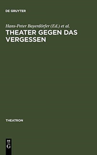 Theater gegen das Vergessen