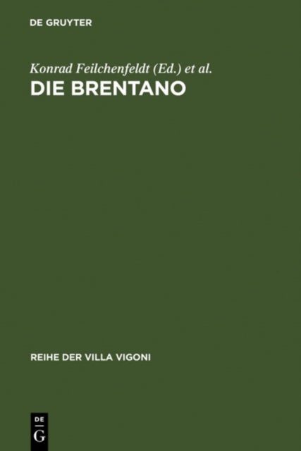 Brentano - Eine Europaische Familie