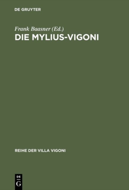 Die Mylius-Vigoni - Deutsche Und Italiener Im 19. Und 20. Jahrhundert