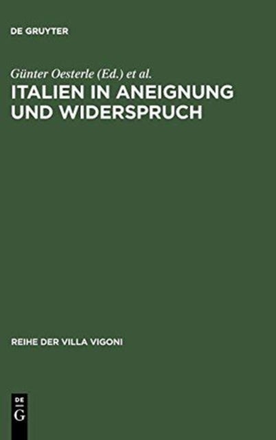 Italien in Aneignung und Widerspruch