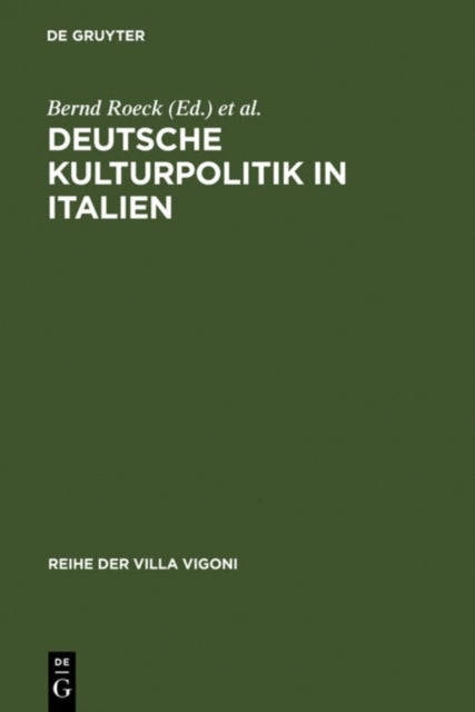 Deutsche Kulturpolitik in Italien